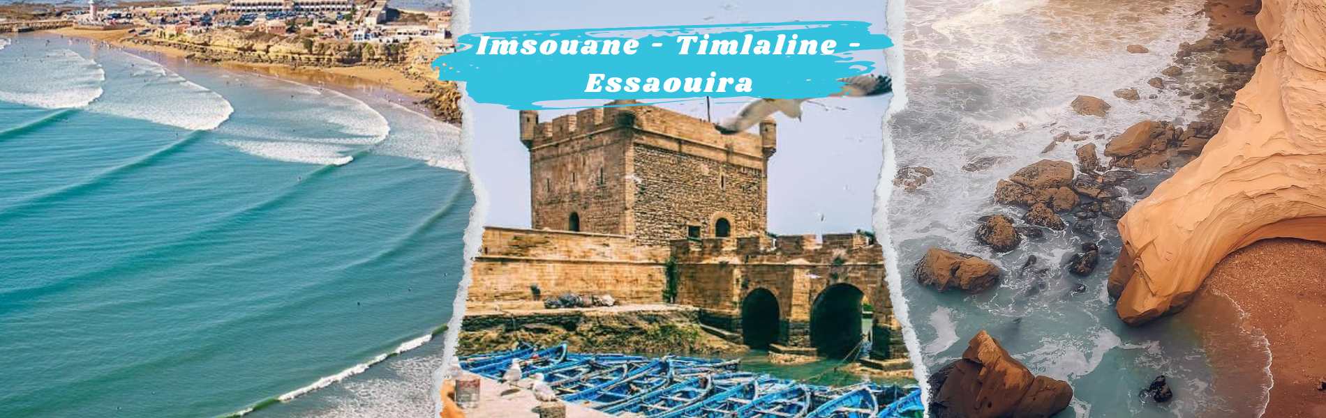 Imsouane - Timlaline - Essaouira